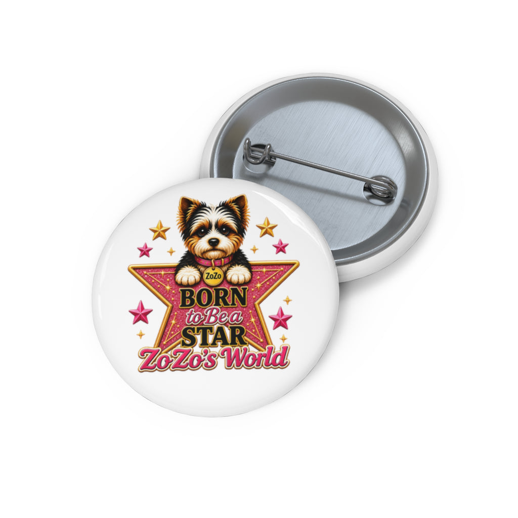 ZoZo’s World “Born to Be a Star” Pin Button