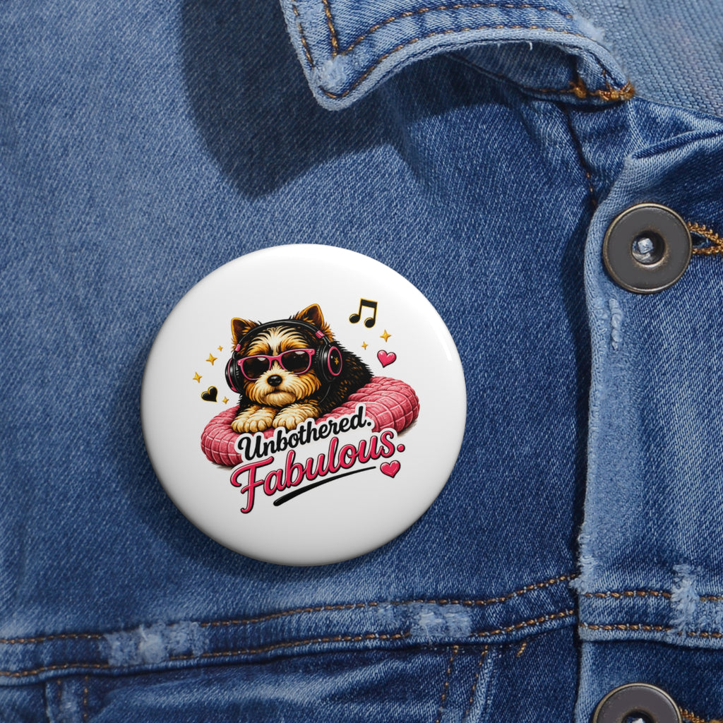ZoZo’s World “Unbothered. Fabulous.” Pin Button