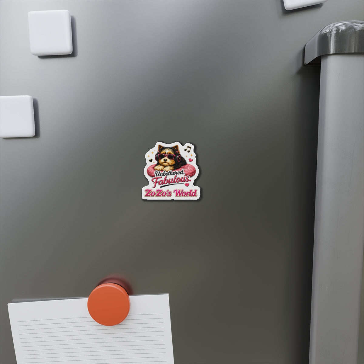 ZoZo’s World "Unbothered and Fabulous"  Die-Cut Magnet