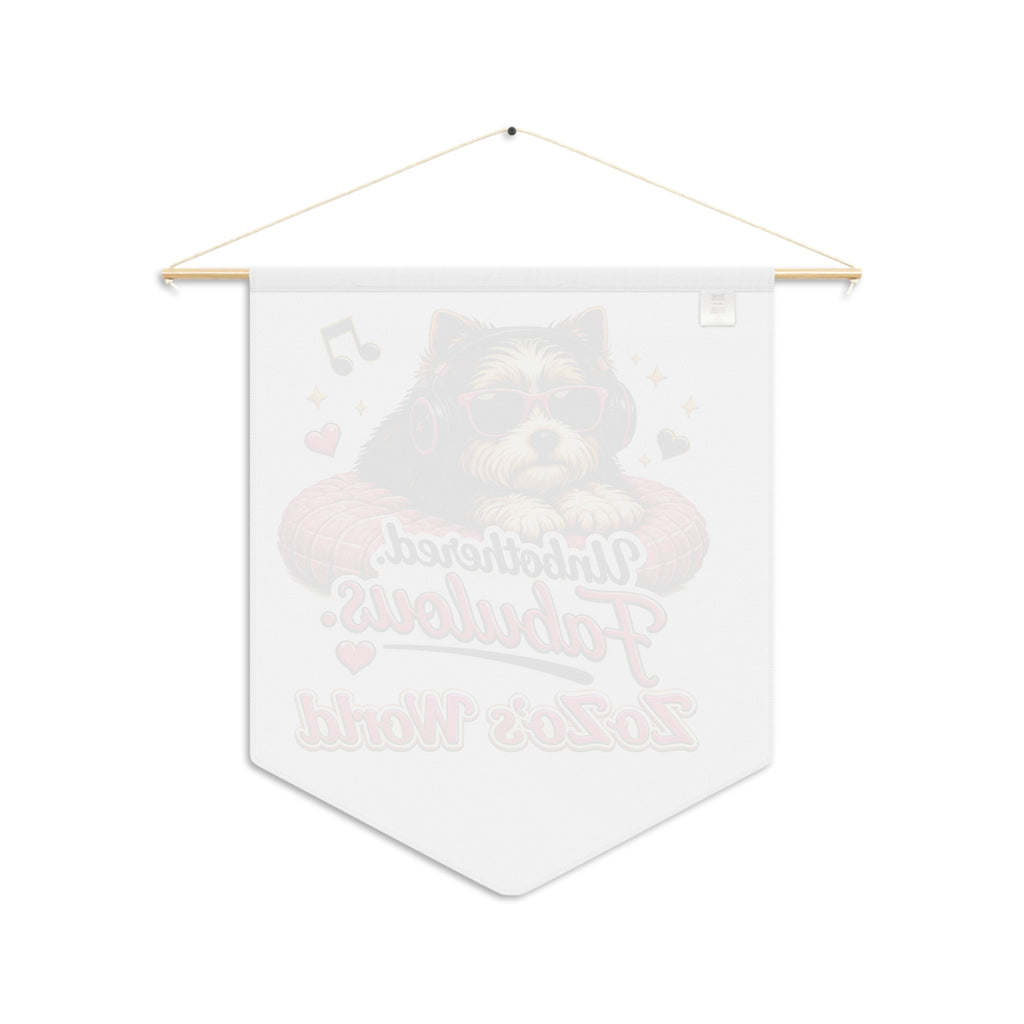 ZoZo’s World “Unbothered. Fabulous.” Pennant