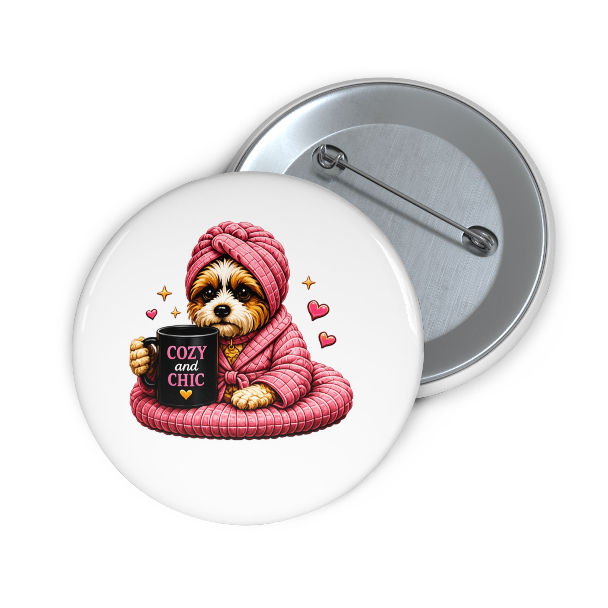 ZoZo’s World “Cozy and Chic” Pin Button