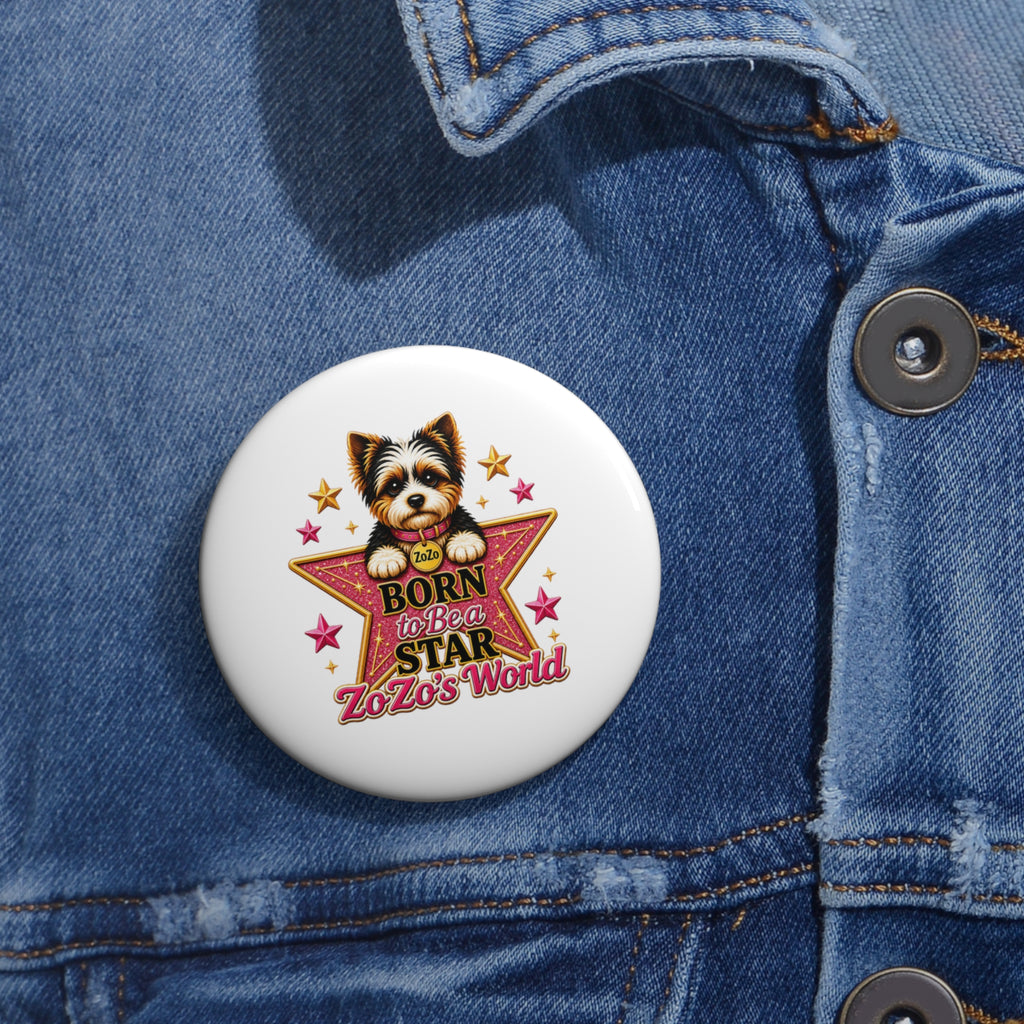ZoZo’s World “Born to Be a Star” Pin Button