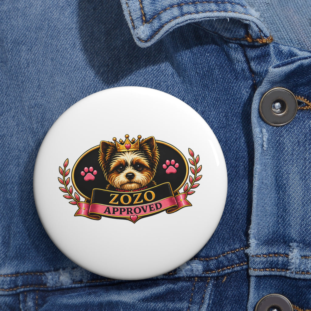 ZoZo’s World “ZoZo Approved” Pin Button