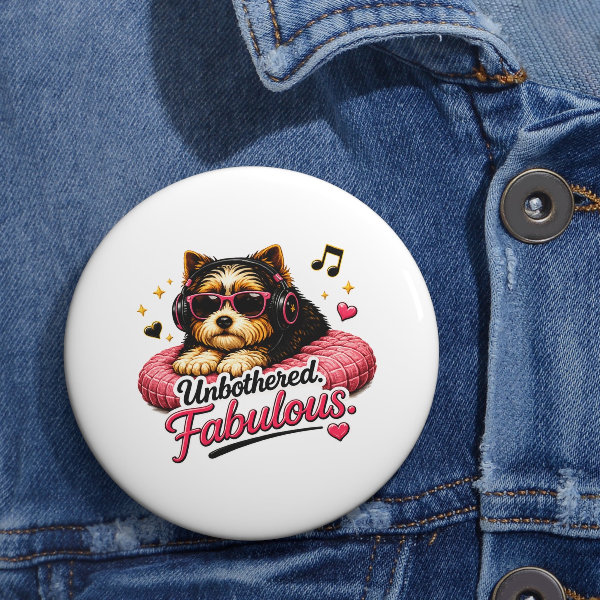 ZoZo’s World “Unbothered. Fabulous.” Pin Button